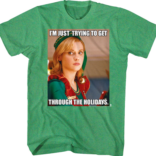 Get Through The Holidays Elf T-Shirt