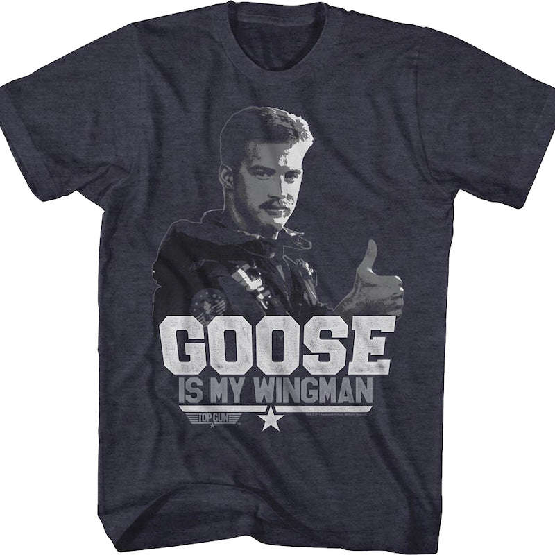 Goose Is My Wingman Top Gun T-Shirt