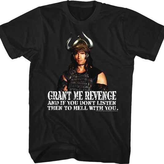 Grant Me Revenge Conan The Barbarian Shirt