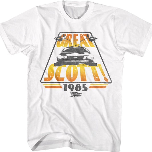 Great Scott 1985 Back To The Future T-Shirt