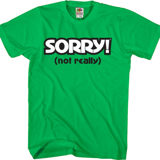 Green Sorry T-Shirt