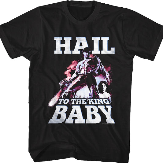 Hail To The King Baby Army Of Darkness T-Shirt