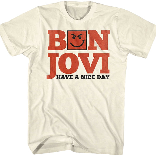 Have A Nice Day Bon Jovi T-Shirt