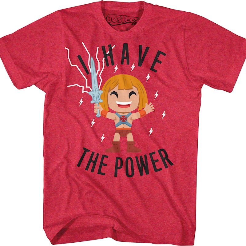 He-Man I Have The Power Masters of the Universe T-Shirt