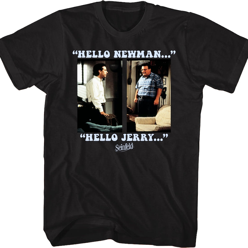 Hello Newman Hello Jerry Seinfeld T-Shirt