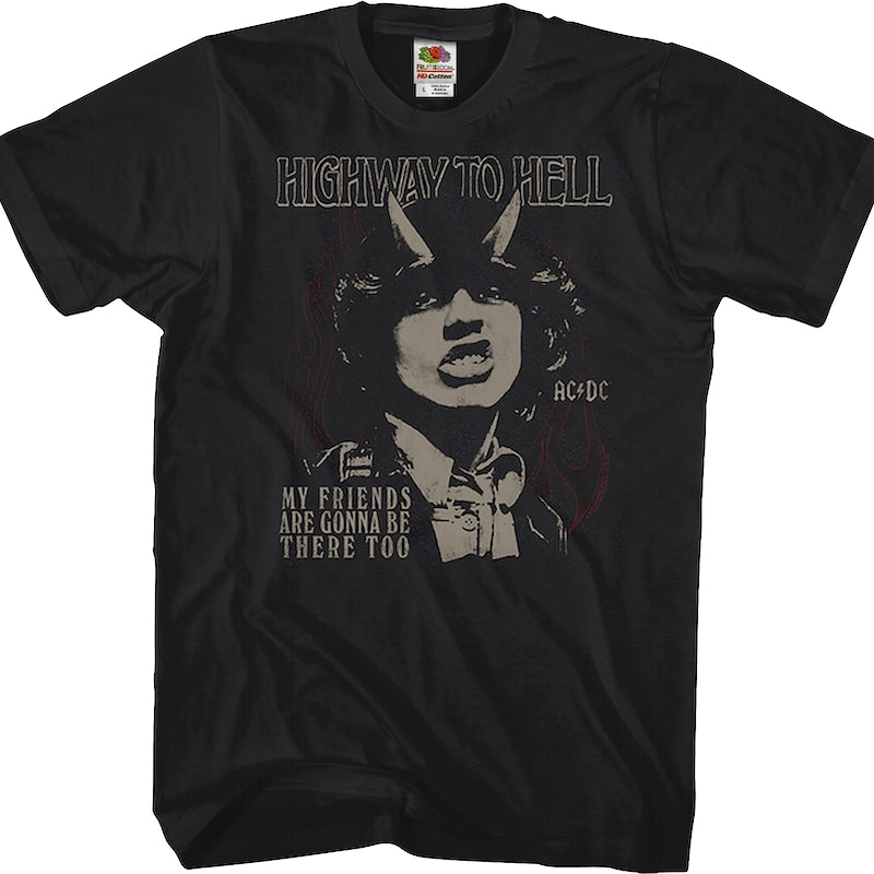 Highway To Hell My Friends Are Gonna Be There Too ACDC Shirt