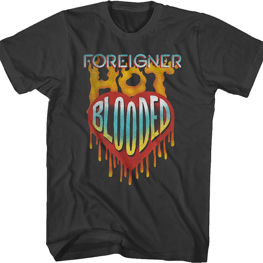 Hot Blooded Foreigner T-Shirt