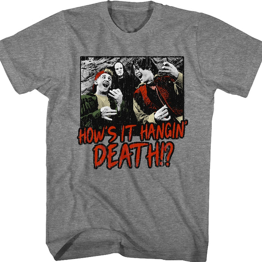 How's It Hangin' Death Bill And Ted T-Shirt