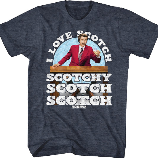 I Love Scotch Anchorman T-Shirt
