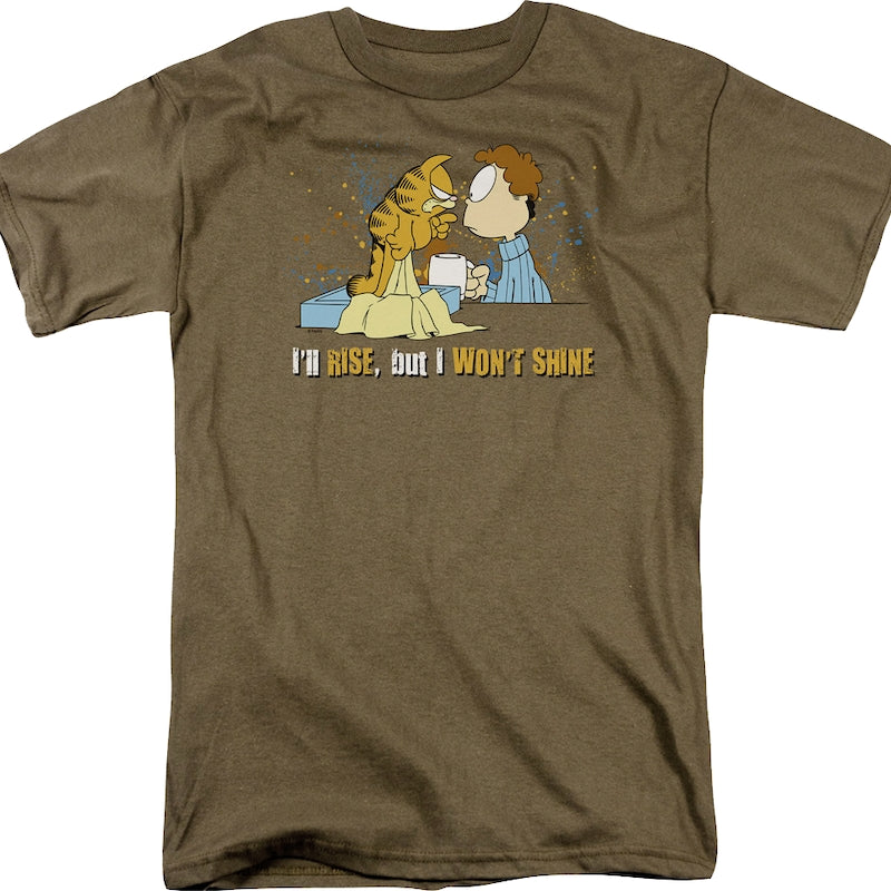 I Won't Shine Garfield T-Shirt