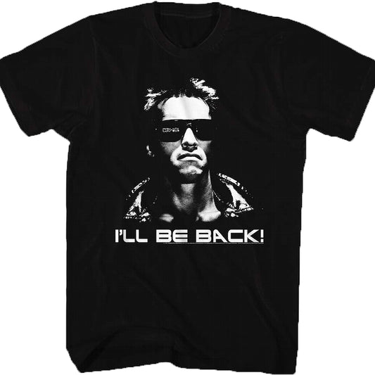 I'll Be Back Terminator T-Shirt