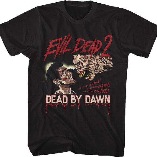 I'll Swallow Your Soul Evil Dead T-Shirt