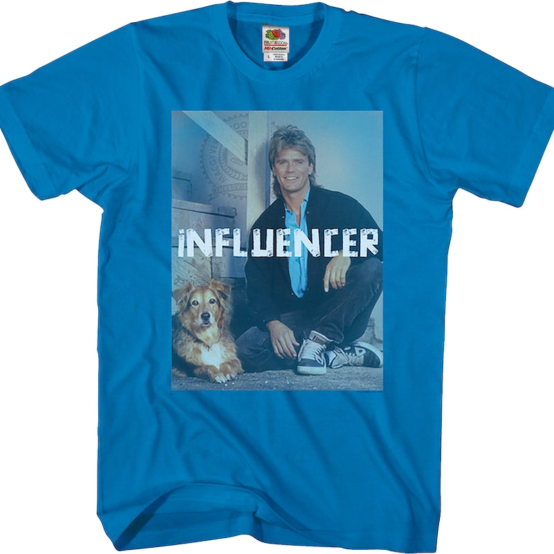 Influencer MacGyver T-Shirt