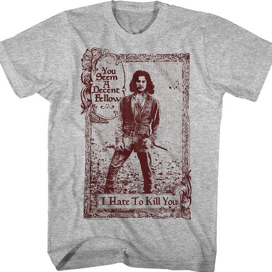 Inigo Montoya I Hate To Kill You Princess Bride T-Shirt