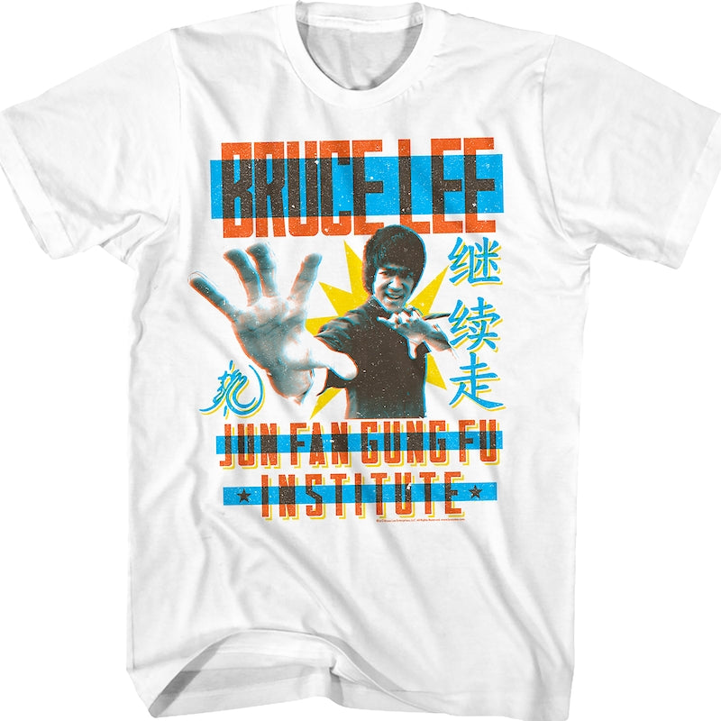 Jun Fan Gung Fu Institute Bruce Lee T-Shirt