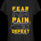 Ladies Fear Pain Defeat Do Not Exist In This Dojo Cobra Kai Shirt