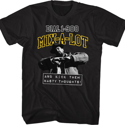 Kick Them Nasty Thoughts Sir Mix-a-Lot Shirt