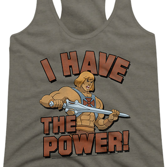 Ladies I Have the Power Masters of the Universe Racerback Tank Top