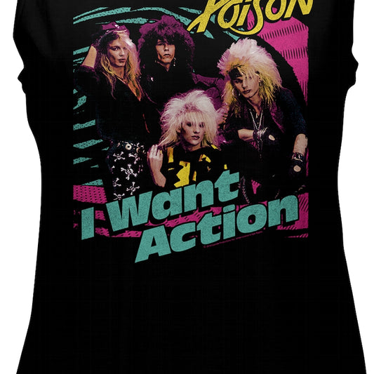 Ladies I Want Action Poison Muscle Tank Top