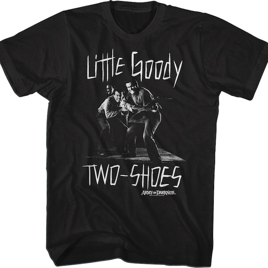 Little Goody Two-Shoes Army of Darkness T-Shirt