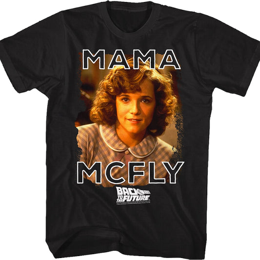 Mama McFly Back To The Future T-Shirt