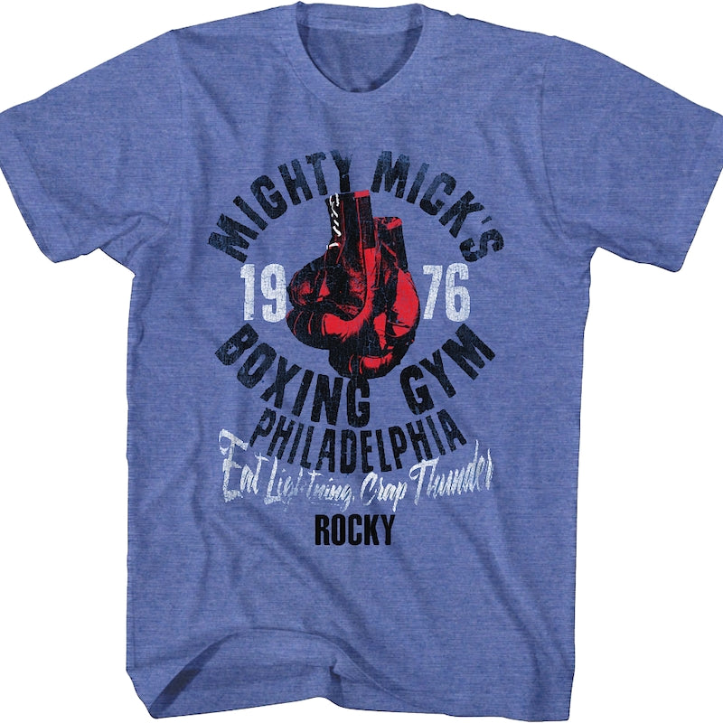 Mighty Mick's Eat Lightning Crap Thunder Rocky T-Shirt