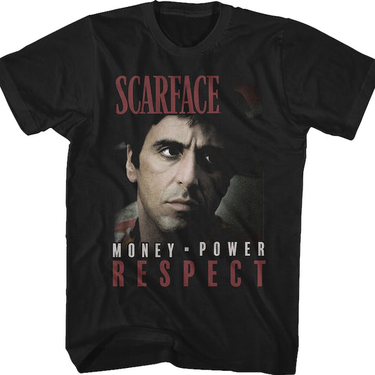 Money Power Respect Scarface Shirt