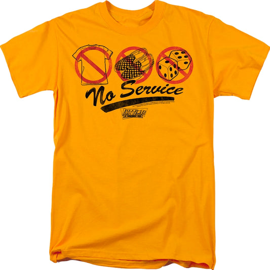 No Service Fast Times At Ridgemont High T-Shirt