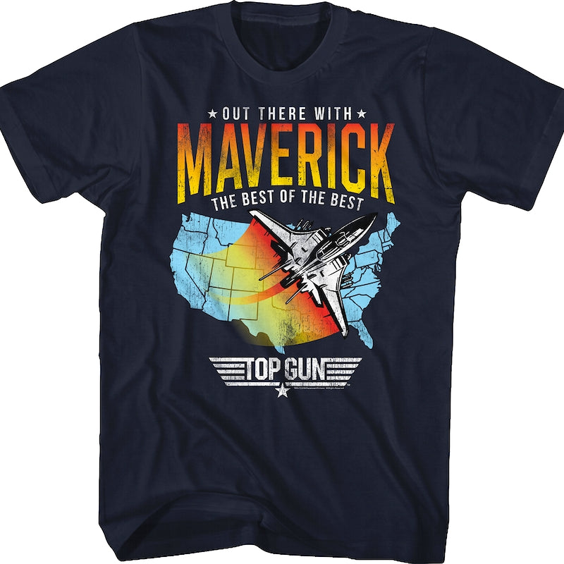 Out There With Maverick Top Gun T-Shirt