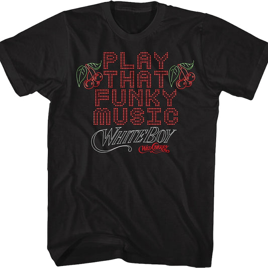 Play That Funky Music Wild Cherry T-Shirt