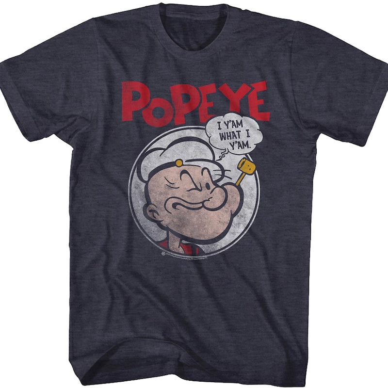 Popeye I Y'Am What I Y'Am T-Shirt