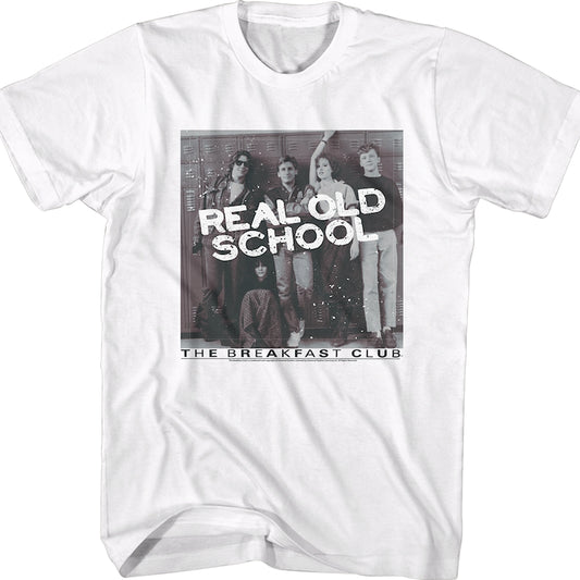 Real Old School Breakfast Club Shirt