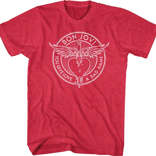 Red You Give Love A Bad Name Bon Jovi T-Shirt