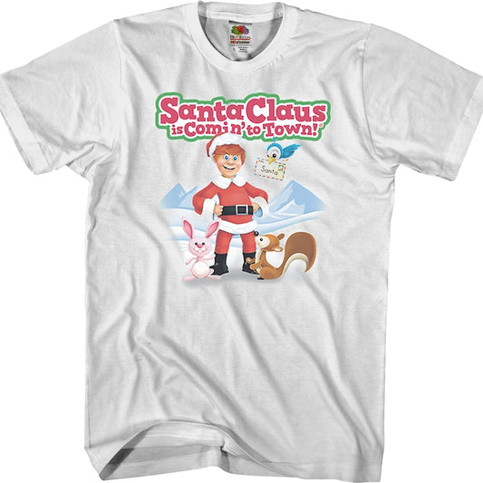 Santa Claus Is Comin' To Town T-Shirt
