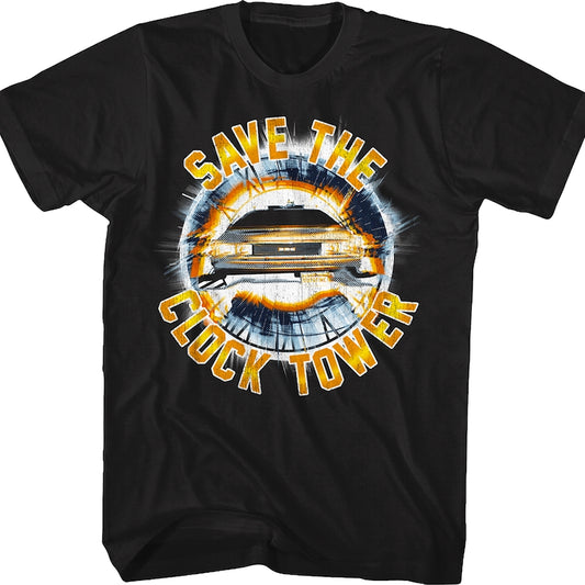 Save the Clock Tower Back To The Future T-Shirt