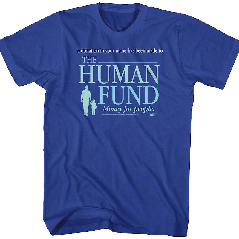 Seinfeld Human Fund T-Shirt