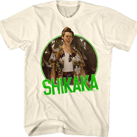 Shikaka Ace Ventura T-Shirt