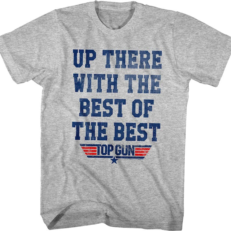 The Best of the Best Top Gun T-Shirt