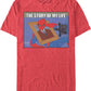 The Story Of My Life Spider-Man T-Shirt