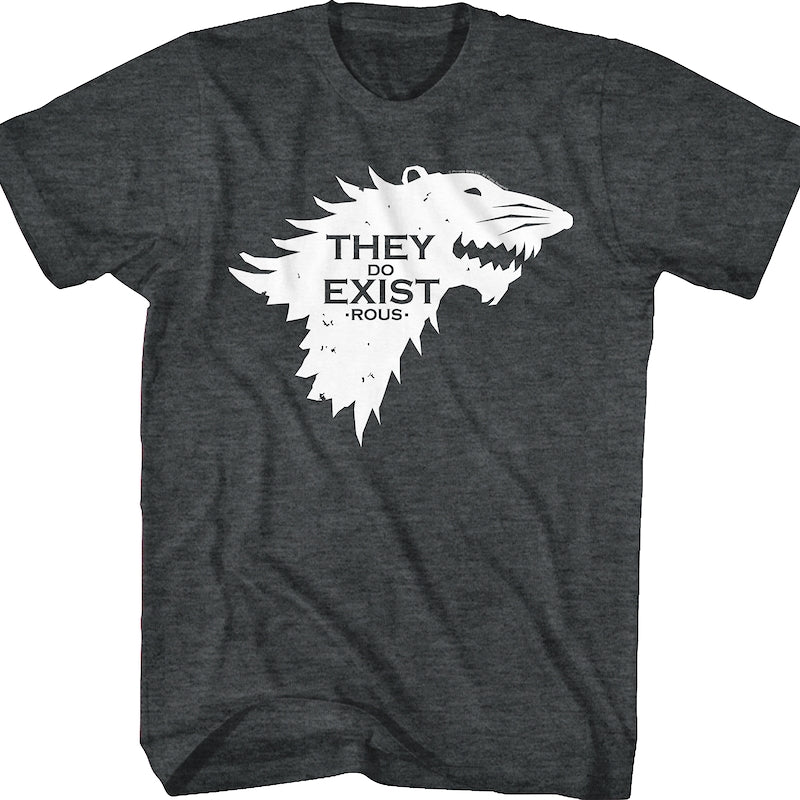 They Do Exist Princess Bride T-Shirt