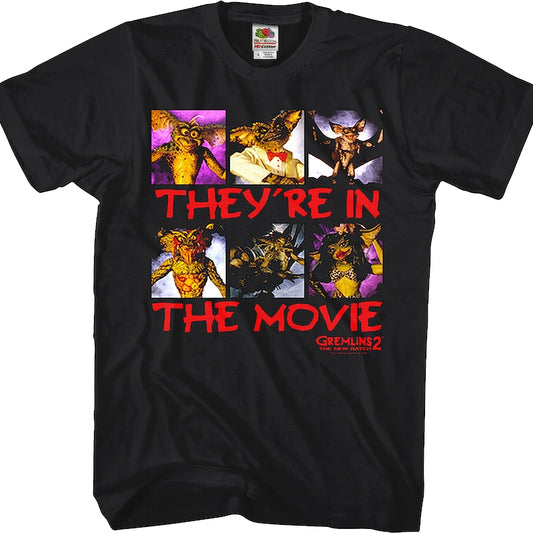 They're In The Movie Gremlins 2 The New Batch T-Shirt