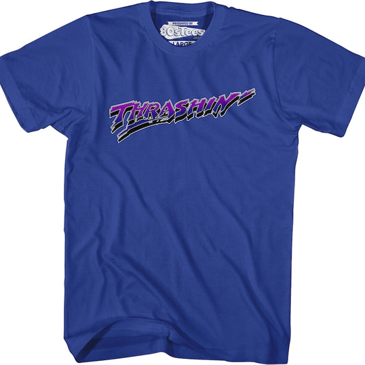 Thrashin' T-Shirt