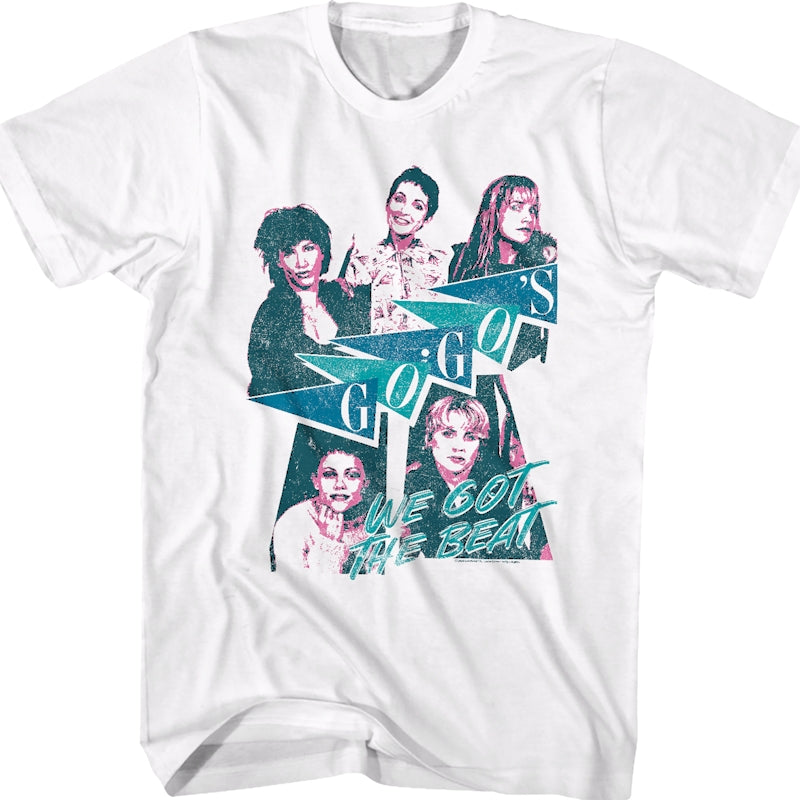 We Got The Beat Go-Go's T-Shirt