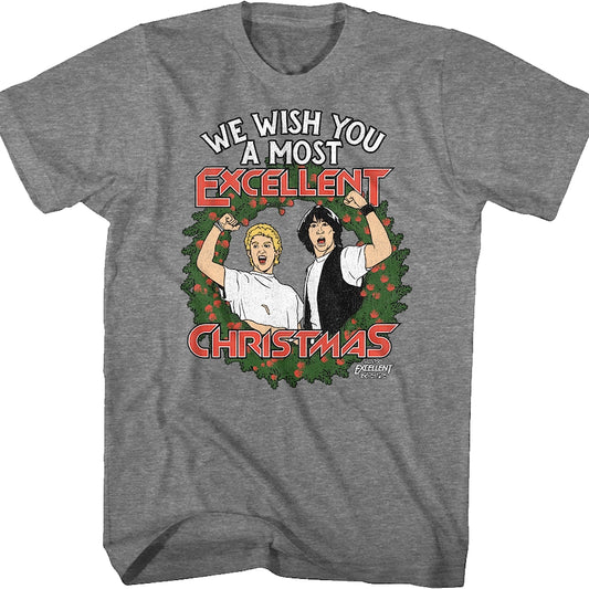 We Wish You A Most Excellent Christmas Bill And Ted T-Shirt