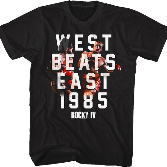 West Beats East Rocky IV T-Shirt