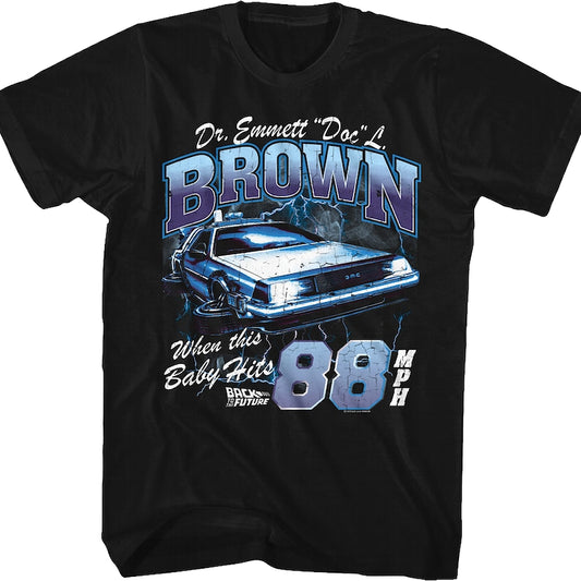 When This Baby Hits 88 MPH Back To The Future T-Shirt
