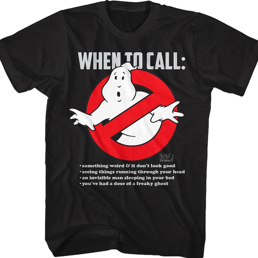 When To Call Ghostbusters T-Shirt