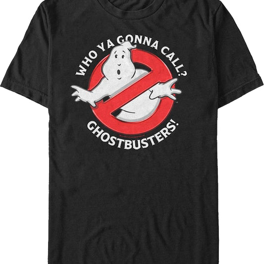 Who Ya Gonna Call Ghostbusters T-Shirt