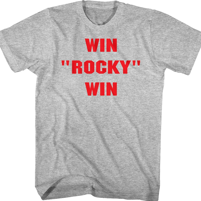 Win Rocky Win T-Shirt