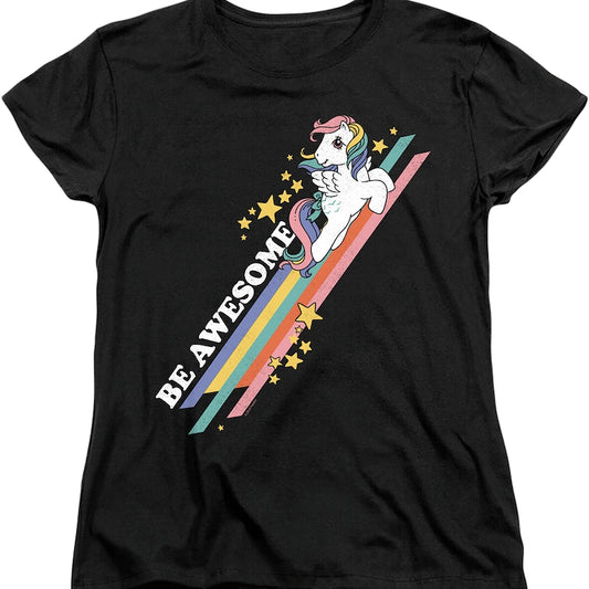 Womens Be Awesome My Little Pony Shirt
